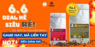 Phú Xuân Coffee tham gia vào Ngày Sale 6.6 tại Shopee