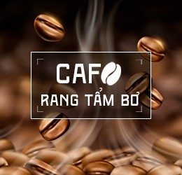 Cafe Rang Tẩm Bơ